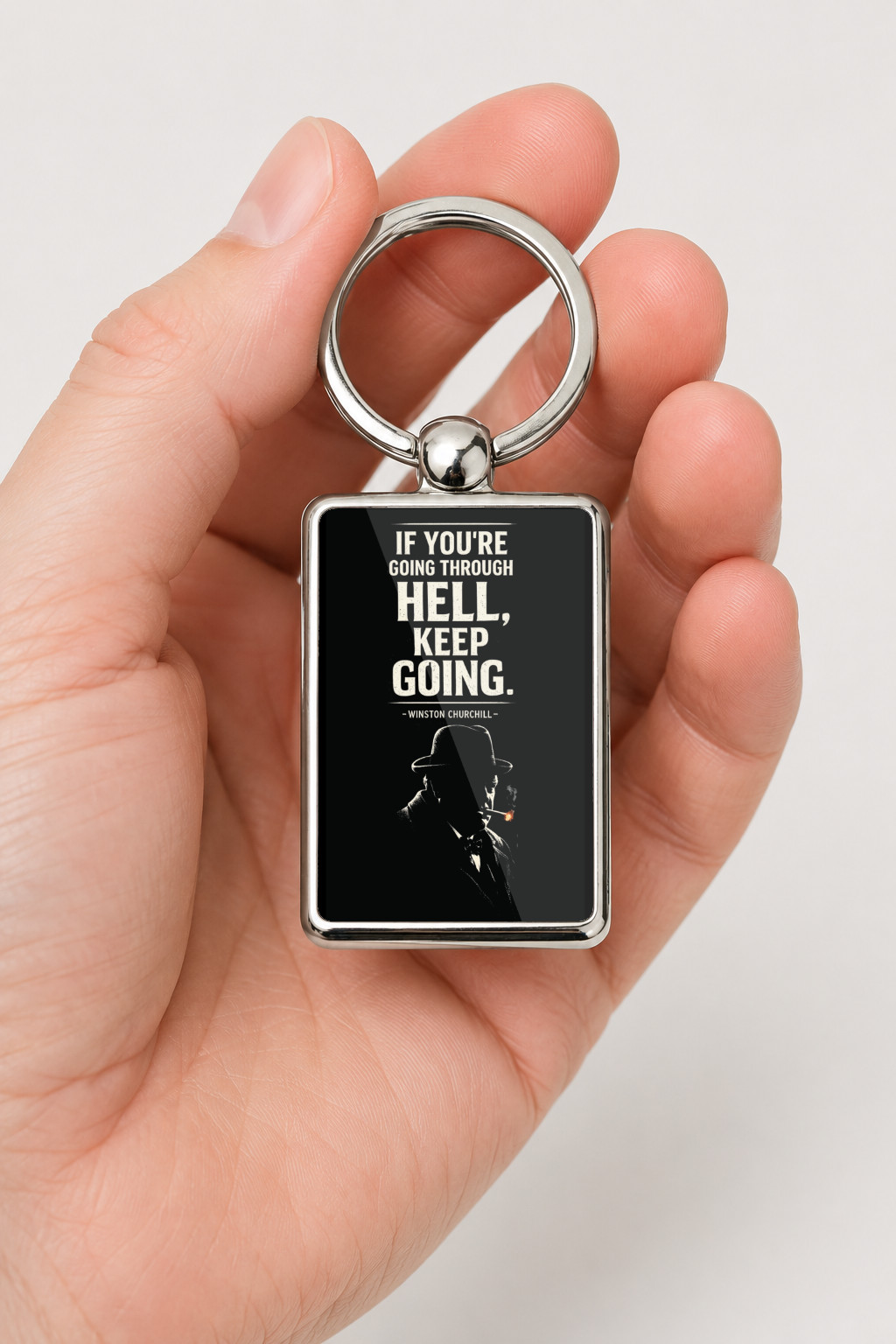 Winston Churchill Quote Keyring Double Sided Metal Keychain, If You're Going Through Hell Keep Going Gift, Motivational Keepsake